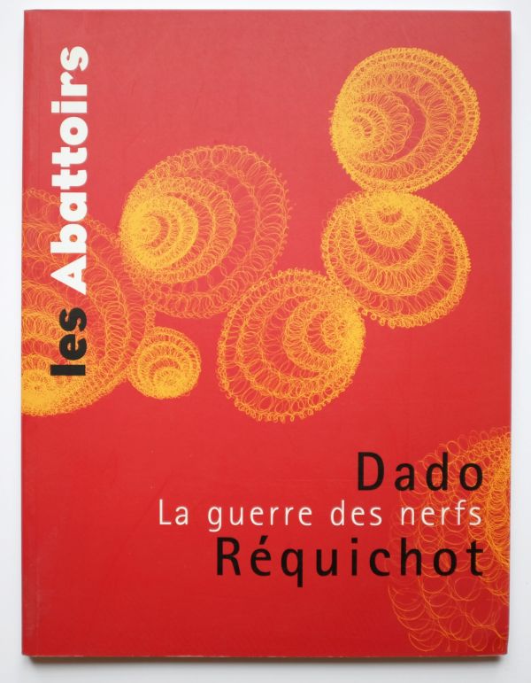 2002-dado-requichot-laguerredesnerfs-couverture.jpg