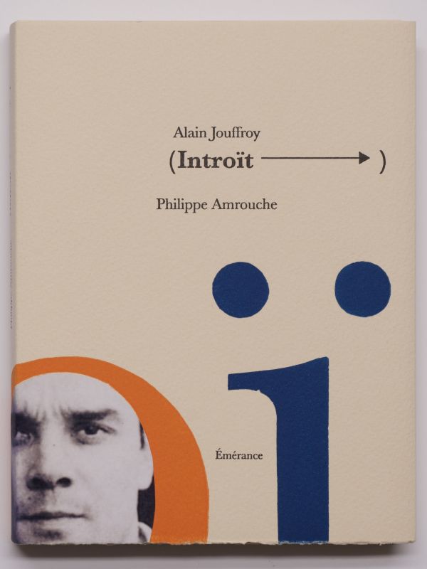 2013_introit_alainjouffroy_philippeamrouche_couverture.jpg
