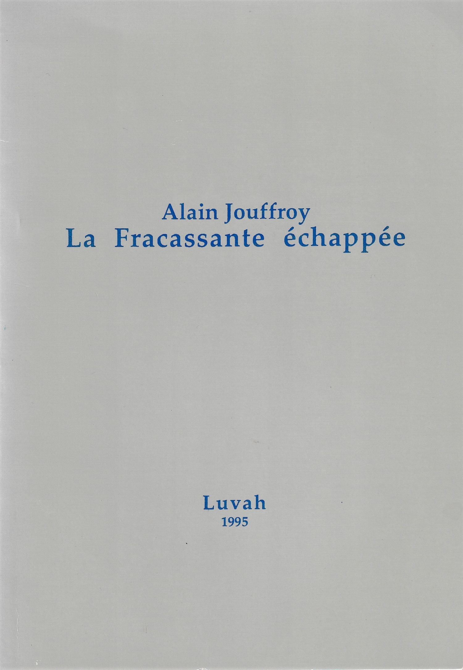 1995-lafracassanteechappee-couverture.jpg