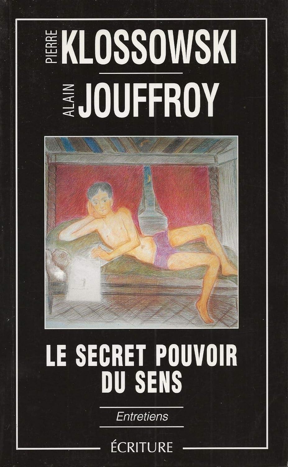 1994_le-secret-pouvoir-du-sens_entretiens-avec-pklossowski_couverture.jpg