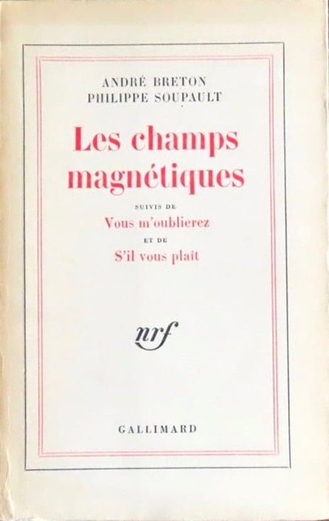 1968_preface_leschampsmagnetiques_breton_soupault_gallimard.jpg