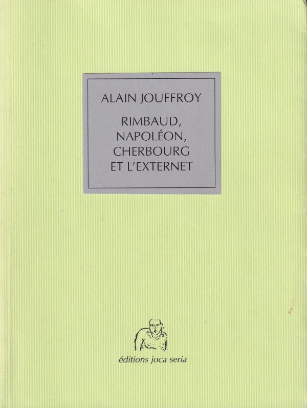 2000-rimbaudnapoleoncherbourgetlexternet-couverture.jpg